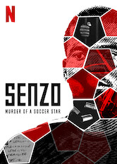 Senzo: Murder of a Soccer Star